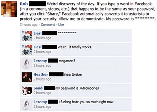 Unique way to discover your friends password.