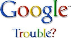 Google Mess Trouble