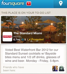 Foursquare Promoted Update The Standard Miami